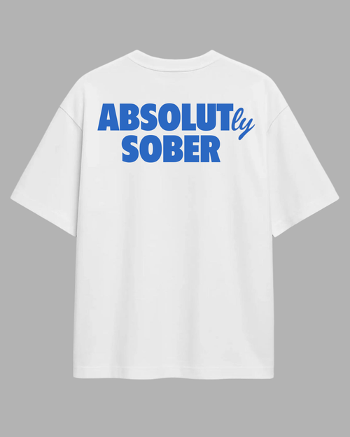 Absolutly Sober Tshirt